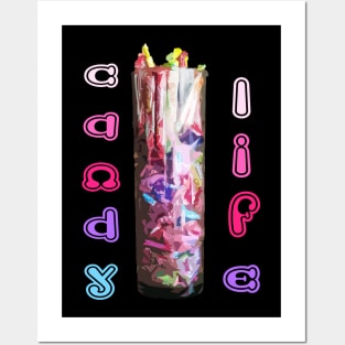 candy life Posters and Art